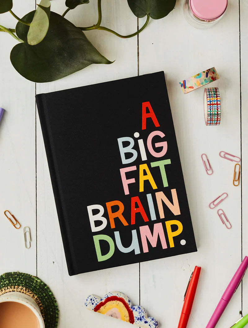 'A Big Fat Brain Dump'