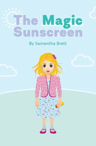 The Magic Sunscreen (Hardcover)